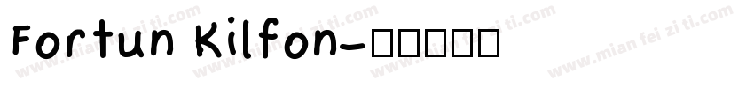 Fortun Kilfon字体转换